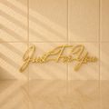 Just For you Acrylic cutout